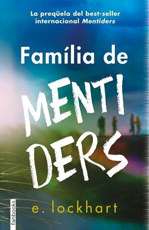 Família de mentiders | 9788419150714 | Lockhart, Elisabeth | Llibres.cat | Llibreria online en català | La Impossible Llibreters Barcelona