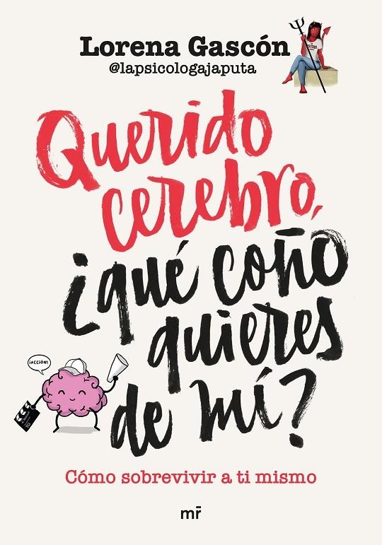 Querido cerebro, ¿qué coño quieres de mí? | 9788427050662 | Lorena Gascón @lapsicologajaputa | Llibres.cat | Llibreria online en català | La Impossible Llibreters Barcelona