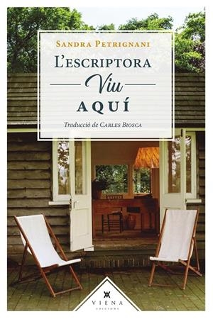 L'escriptora viu aquí | 9788418908781 | PETRIGNANI, SANDRA | Llibres.cat | Llibreria online en català | La Impossible Llibreters Barcelona