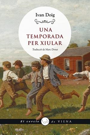Una temporada per xiular | 9788419474049 | DOIG, IVAN | Llibres.cat | Llibreria online en català | La Impossible Llibreters Barcelona