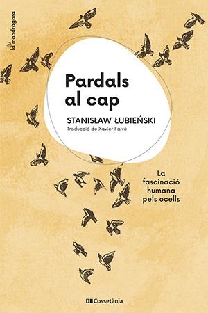 Pardals al cap | 9788413562773 | Lubienski, Stanislaw | Llibres.cat | Llibreria online en català | La Impossible Llibreters Barcelona