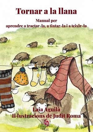 Tornar a la llana | 9788412574777 | Aguilà, Laia | Llibres.cat | Llibreria online en català | La Impossible Llibreters Barcelona