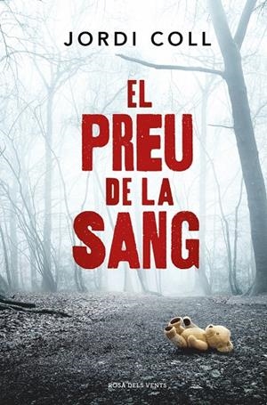 El preu de la sang | 9788419259264 | Coll, Jordi | Llibres.cat | Llibreria online en català | La Impossible Llibreters Barcelona