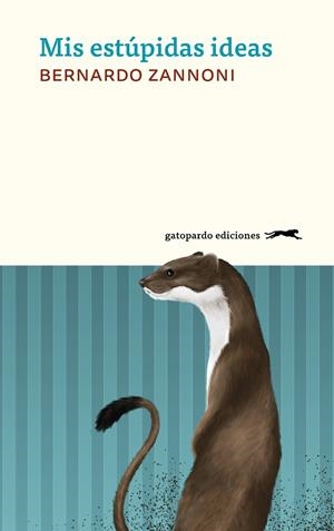 Mis estúpidas ideas | 9788412616644 | Zannoni, Bernardo | Llibres.cat | Llibreria online en català | La Impossible Llibreters Barcelona