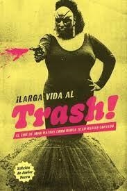 ¡Larga vida al trash! | 9788412653526 | Parra, Javier/Barea, Carlos/Vegas, Valeria/Ander, Álex/Mendíbil, Álex/Quesada, Esty/Astor, Sandra/Si | Llibres.cat | Llibreria online en català | La Impossible Llibreters Barcelona