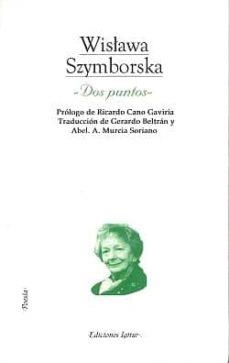 DOS PUNTOS | 9788495142641 | SZYMBORSKA, WISLAVA | Llibres.cat | Llibreria online en català | La Impossible Llibreters Barcelona