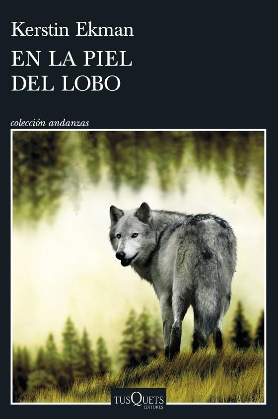 En la piel del lobo | 9788411073189 | Ekman, Kerstin | Llibres.cat | Llibreria online en català | La Impossible Llibreters Barcelona