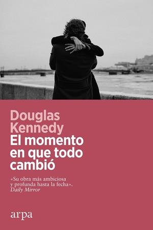 El momento en que todo cambió | 9788419558008 | Kennedy, Douglas | Llibres.cat | Llibreria online en català | La Impossible Llibreters Barcelona