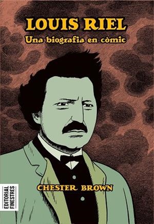 Louis Riel | 9788419523082 | Brown, Chester | Llibres.cat | Llibreria online en català | La Impossible Llibreters Barcelona