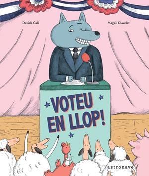 VOTEU EN LLOP! | 9788467961966 | CALI, DAVIDE Y CLAVELET,MAGALI | Llibres.cat | Llibreria online en català | La Impossible Llibreters Barcelona