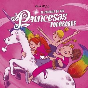 LA PATRULLA DE LAS PRINCESAS PODEROSAS | 9788467962369 | MAWIL | Llibres.cat | Llibreria online en català | La Impossible Llibreters Barcelona
