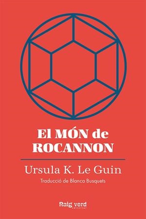 El món de Rocannon | 9788419206572 | Le Guin, Ursula K. | Llibres.cat | Llibreria online en català | La Impossible Llibreters Barcelona