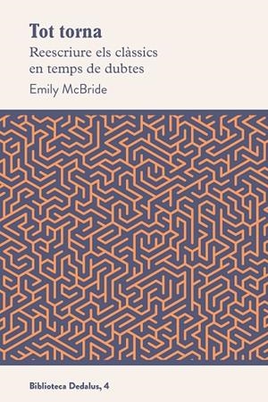 Tot torna | 9788419332127 | McBride, Emily | Llibres.cat | Llibreria online en català | La Impossible Llibreters Barcelona
