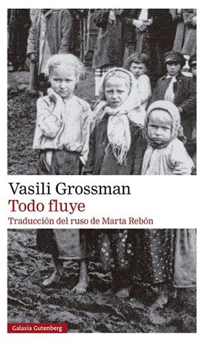 Todo fluye- 2023 | 9788419392589 | Grossman, Vasili | Llibres.cat | Llibreria online en català | La Impossible Llibreters Barcelona