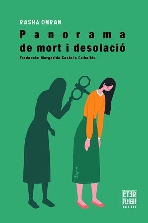 Panorama de Mort i Desolació | 9788412703702 | Omran, Rasha | Llibres.cat | Llibreria online en català | La Impossible Llibreters Barcelona