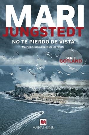 No te pierdo de vista (Serie Gotland 15) | 9788419638151 | Jungstedt, Mari | Llibres.cat | Llibreria online en català | La Impossible Llibreters Barcelona