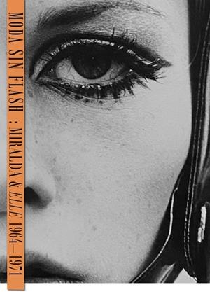 Moda sin flash | 9788419233585 | Miralda, Antoni | Llibres.cat | Llibreria online en català | La Impossible Llibreters Barcelona