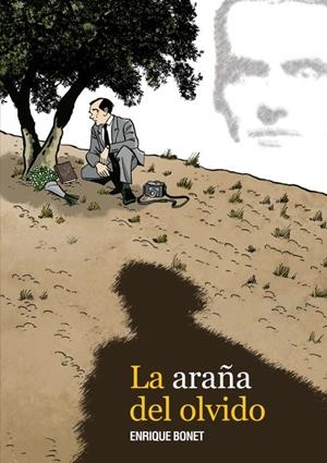 La araña del olvido | 9788419670076 | Bonet, Enrique | Llibres.cat | Llibreria online en català | La Impossible Llibreters Barcelona