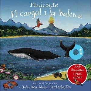 El cargol i la balena. Miniconte | 9788413492292 | Donaldson, Julia | Llibres.cat | Llibreria online en català | La Impossible Llibreters Barcelona
