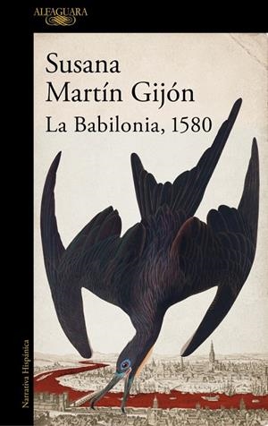 La Babilonia, 1580 | 9788420470443 | Martín Gijón, Susana | Llibres.cat | Llibreria online en català | La Impossible Llibreters Barcelona