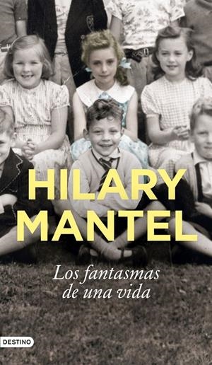 Los fantasmas de una vida | 9788423363896 | Mantel, Hilary | Llibres.cat | Llibreria online en català | La Impossible Llibreters Barcelona
