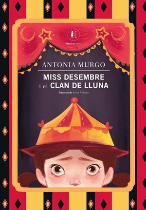 Miss Desembre i el Clan de Lluna | 9788419735805 | Murgo, Antonia | Llibres.cat | Llibreria online en català | La Impossible Llibreters Barcelona