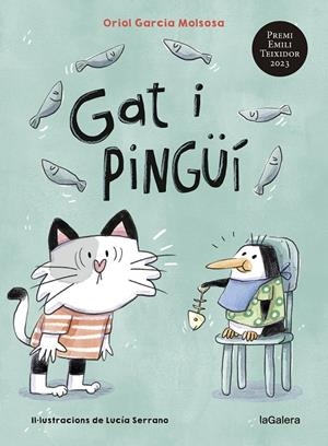 Gat i pingüí | 9788424674830 | Garcia Molsosa, Oriol | Llibres.cat | Llibreria online en català | La Impossible Llibreters Barcelona