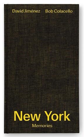 NEW YORK MEMORIES  - ENG | 9788412279290 | Jiménez, David/Colacello, Bob | Llibres.cat | Llibreria online en català | La Impossible Llibreters Barcelona