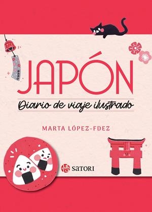 JAPÓN,DIARIO DE VIAJE ILUSTRADO | 9788419035561 | López-Fdez, Marta | Llibres.cat | Llibreria online en català | La Impossible Llibreters Barcelona