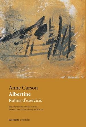 Albertine | 9788419693426 | Carson, Anne | Llibres.cat | Llibreria online en català | La Impossible Llibreters Barcelona