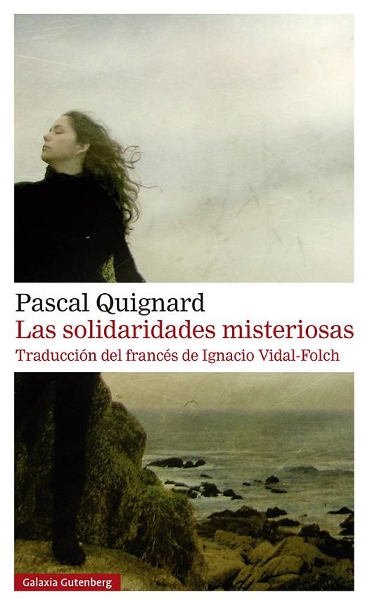 Las solidaridades misteriosas- rústica | 9788419738530 | Quignard, Pascal | Llibres.cat | Llibreria online en català | La Impossible Llibreters Barcelona