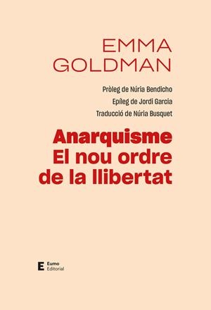Anarquisme. El nou ordre de la llibertat | 9788497668088 | Goldman, Emma | Llibres.cat | Llibreria online en català | La Impossible Llibreters Barcelona