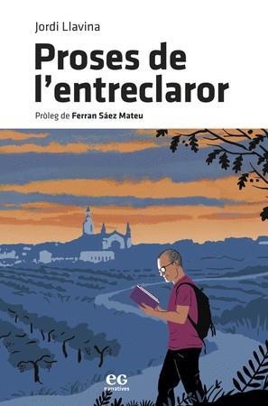 PROSES DE L'ENTRECLAROR | 9788419292193 | LLAVINA MURGADAS, JORDI | Llibres.cat | Llibreria online en català | La Impossible Llibreters Barcelona