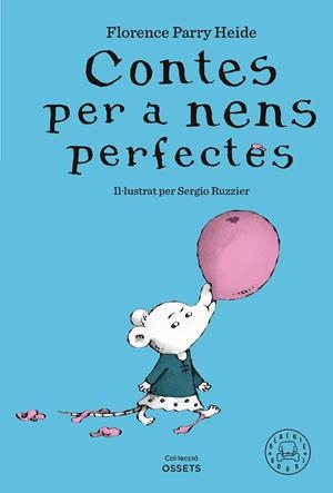 Contes per a nens perfectes | 9788419654304 | Parry Heide, Florence | Llibres.cat | Llibreria online en català | La Impossible Llibreters Barcelona