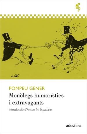 Monòlegs humorístics i extravagants | 9788416948994 | Gener, Pompeu | Llibres.cat | Llibreria online en català | La Impossible Llibreters Barcelona