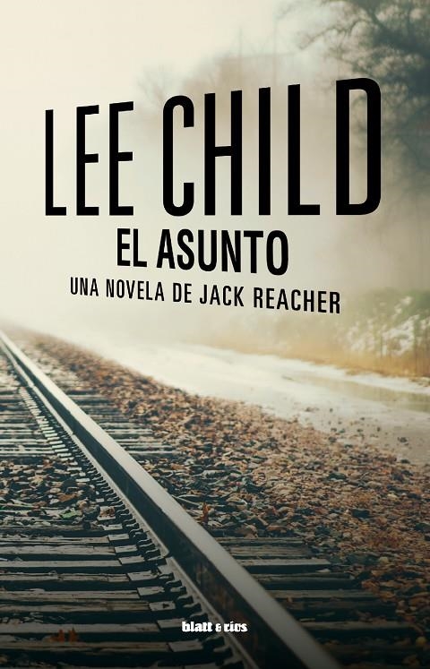 El asunto | 9788412605907 | Child, Lee | Llibres.cat | Llibreria online en català | La Impossible Llibreters Barcelona