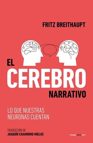 El cerebro narrativo | 9788419261595 | Breithaupt, Fritz | Llibres.cat | Llibreria online en català | La Impossible Llibreters Barcelona