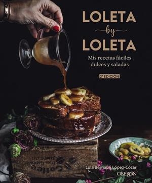 Loleta by Loleta | 9788441542525 | Bernabé López-Cózar, Lola | Llibres.cat | Llibreria online en català | La Impossible Llibreters Barcelona
