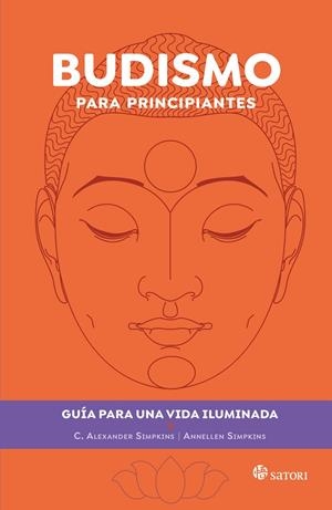 BUDISMO PARA PRINCIPIANTES | 9788419035585 | Simpkins, C.Alexander/Simpkins, Annellen | Llibres.cat | Llibreria online en català | La Impossible Llibreters Barcelona