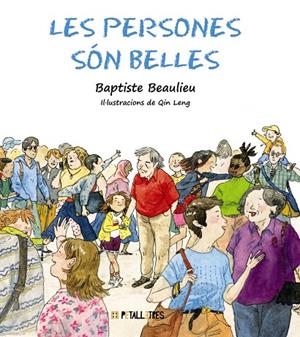 Les persones són belles | 9788419893116 | Beaulieu, Baptiste | Llibres.cat | Llibreria online en català | La Impossible Llibreters Barcelona