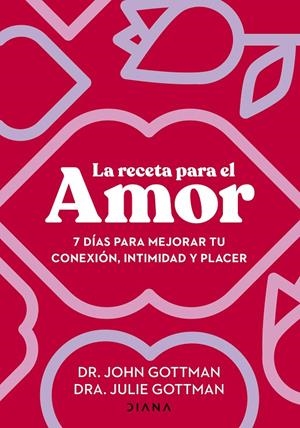 La receta para el amor | 9788411191029 | Gottman, John/Gottman, Julie S. | Llibres.cat | Llibreria online en català | La Impossible Llibreters Barcelona