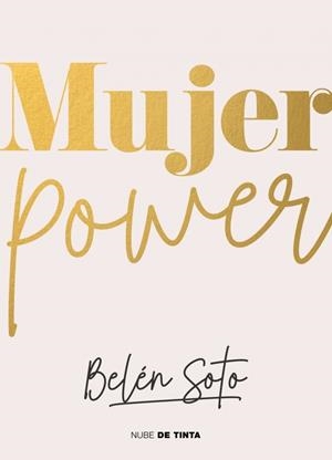 Mujer Power | 9788418050855 | Soto, Belén | Llibres.cat | Llibreria online en català | La Impossible Llibreters Barcelona