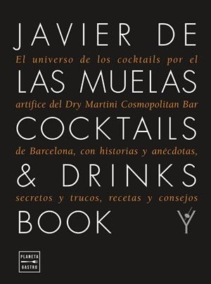 Cocktails & Drinks Book. Edición tapa blanda | 9788408278962 | Muelas, Javier de las | Llibres.cat | Llibreria online en català | La Impossible Llibreters Barcelona