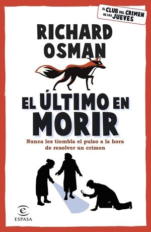 El último en morir | 9788467071177 | Osman, Richard | Llibres.cat | Llibreria online en català | La Impossible Llibreters Barcelona