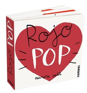 Rojo Pop | 9788411580236 | Petit, Aurore | Llibres.cat | Llibreria online en català | La Impossible Llibreters Barcelona