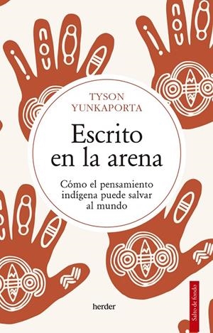 Escrito en la arena | 9788425449833 | Yunkaporta, Tyson | Llibres.cat | Llibreria online en català | La Impossible Llibreters Barcelona