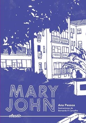 Mary John | 9788419478054 | Editores de Catapulta | Llibres.cat | Llibreria online en català | La Impossible Llibreters Barcelona