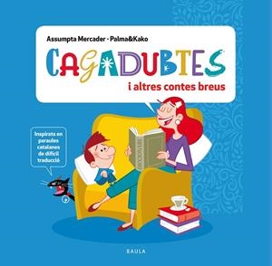 Cagadubtes i altres contes breus | 9788447951369 | Mercader Solà, Assumpta | Llibres.cat | Llibreria online en català | La Impossible Llibreters Barcelona