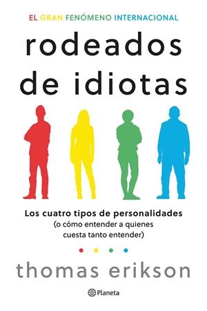 Rodeados de idiotas | 9788408276708 | Erikson, Thomas | Llibres.cat | Llibreria online en català | La Impossible Llibreters Barcelona