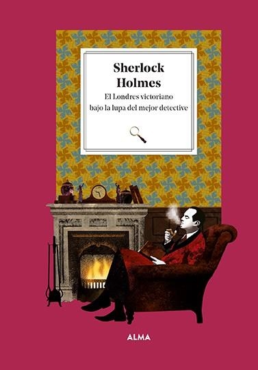 Sherlock Holmes. El Londres victoriano bajo la lupa del mejor detective | 9788419599001 | Manzanera, Laura | Llibres.cat | Llibreria online en català | La Impossible Llibreters Barcelona